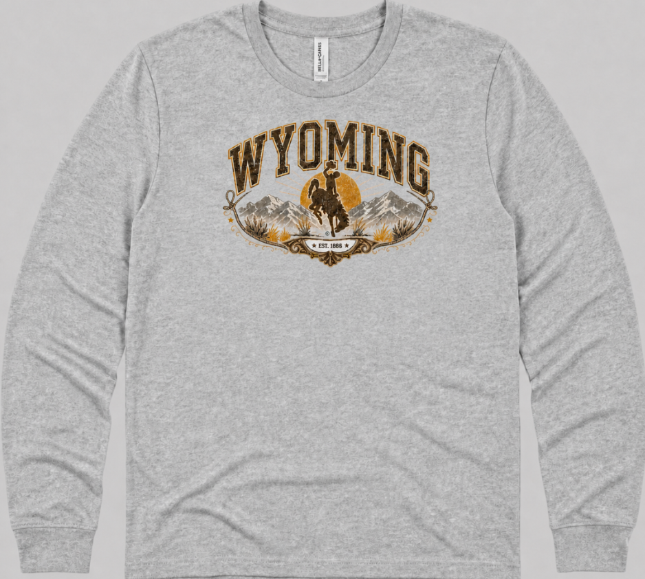 Wyoming Sunrise- Long Sleeve