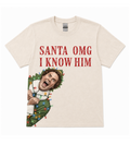 Santa, OMG I know him